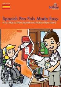 Spanish Pen Pals Made Easy KS2 : A Fun Way to Write Spanish and Make a New Friend