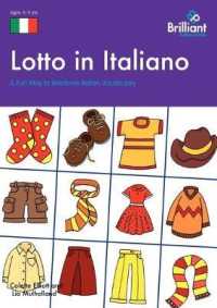 Lotto in Italiano : A Fun Way to Reinforce Italian Vocabulary