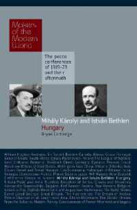 Mihály Károlyi and István Bethlen: Hungary : The Peace Conferences of 1919-23 and Their Aftermath (Makers of the Modern World)