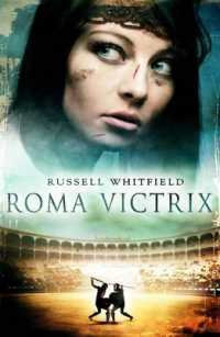 Roma Victrix -- Paperback / softback