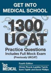Get into Medical School - 1300 UCAT Practice Questions. Includes Full Mock Exam : (Previously UKCAT) （4TH）