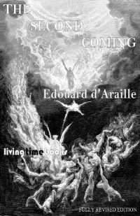 The SECOND COMING (Living Time World Fiction)