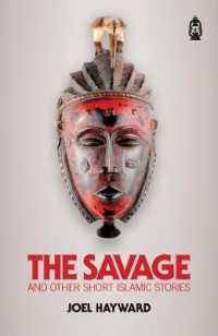 The Savage : And Other Short Islamic Stories