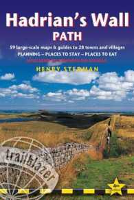 Trailblazer Hadrian's Wall Path : Planning, Places to Stay, Places to Eat: 59 Large-scale Maps & Guides to 29 Towns and Villages: Wallsend to Bowness- （4TH）