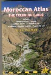 Moroccan Atlas Trekking Guide : A Route & Planning Guide (Trailblazer Guides) -- Paperback / softback （2 Revised）