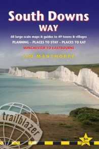 Trailblazer South Downs Way : Winchester to Eastbourne: 60 Large-Scale Maps & Guides to 49 Towns and Villages: Planning - Places to Stay - Places to E （5TH）