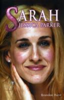 Sarah Jessica Parker -- Paperback