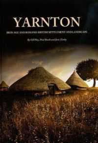 Yarnton (Oxford Archaeology Monograph)