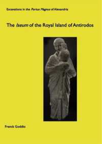 The Iseum of the Royal Island of Antirodos (Excavations in the Portus Magnum of Alexandria)