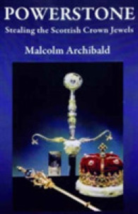 Powerstone : Stealing the Scottish Crown Jewels -- Paperback / softback