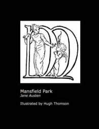 Jane Austen's Mansfield Park. Illustrated by Hugh Thomson.