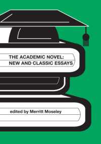 The Academic Novel : New and Classic Essays