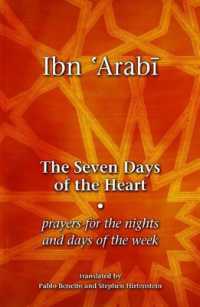 The Seven Days of the Heart : Prayers for the Nights and Days of the Week