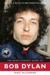 Dead Straight Guide to Bob Dylan -- Paperback / softback