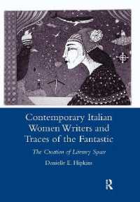 Contemporary Italian Women Writers and Traces of the Fantastic : The Creation of Literary Space