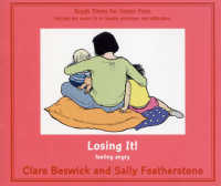 Losing it : Feeling Angry (Tough Times) -- Paperback