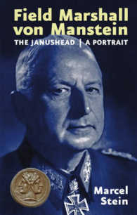 Field Marshal Von Manstein, a Portrait : The Janus Head