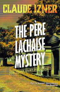 Pere-Lachaise Mystery: 2nd Victor Legris Mystery : Victor Legris Bk 2