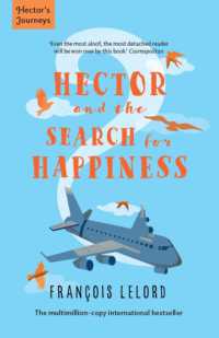 Hector and the Search for Happiness (Hector's Journeys)