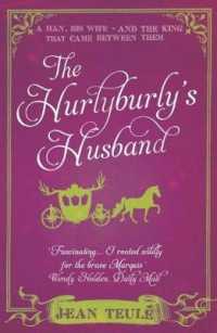 The Hurlyburly's Husband