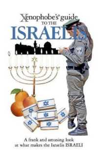 Xenophobe's Guide to the Israelis (Xenophobe's Guides) -- Paperback / softback （2 Revised）