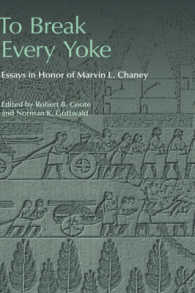 To Break Every Yoke : Essays in Honor of Marvin L. Chaney (Social World of Biblical Antiquity - Second Series)