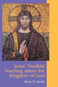 Jesus' Twofold Teaching about the Kingdom of God (New Testament Monographs)
