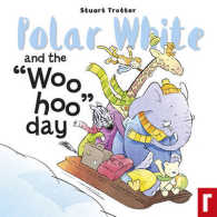 Polar White and the Woo Hoo Day! (Ploar White)