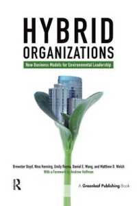 Hybrid Organizations : New Business Models for Environmental Leadership
