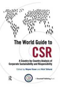 The World Guide to CSR : A Country-by-Country Analysis of Corporate Sustainability and Responsibility