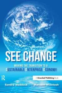SEE Change : Making the Transition to a Sustainable Enterprise Economy
