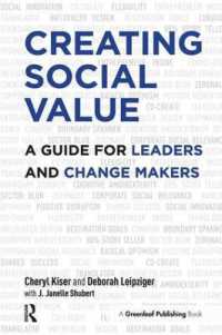 Creating Social Value : A Guide for Leaders and Change Makers