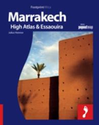 Footprint Marrakech, High Atlas & Essaouira : With Popout Map (Footprint Destination Guides) （1 PAP/MAP）