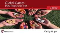 Global Games Play inside and out : Jacks