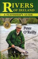 Rivers of Ireland : A Flyfisher's Guide （7 REV UPD）