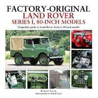 Factory-Original Land Rover Series 1 80-inch models : Originality Guide to Land Rover Series 1, 80 Inch Models (Factory Original)
