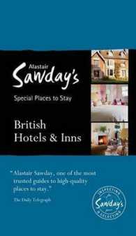 Alastair Sawday's Special Places to Stay British Hotels & Inns (Special Places to Stay British Hotels, Inns and Other Places) （16TH）