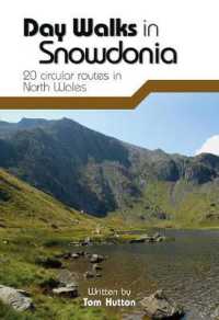 Day Walks in Snowdonia : 20 circular routes in North Wales (Day Walks)