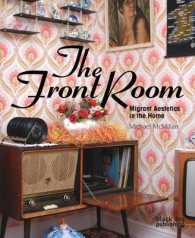 The Front Room : Migrant Aesthetics in the Home