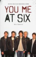 You Me at Six : Never Hold an Underdog Down -- Paperback / softback