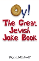 Oy! : The Great Jewish Joke Book -- Paperback / softback
