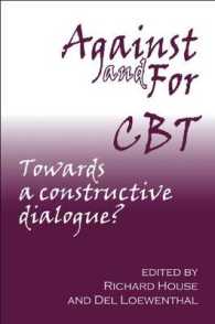 Against and for CBT : Towards a Constructive Dialogue? （Reprint）