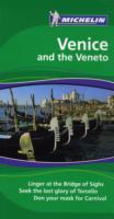 Michelin Travel Guide Venice and the Veneto (Michelin Green Guide Venice and the Veneto)