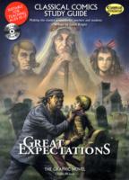 Great Expectations Study Guide (Classical Comics Teaching Resource Pack) （British English）