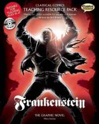 Classical Comics Study Guide: Frankenstein : Making the Classics Accessible for Teachers and Students （Spiral）
