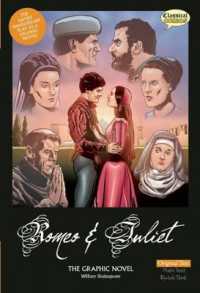 Romeo and Juliet the Graphic Novel: Original Text （Ustion）