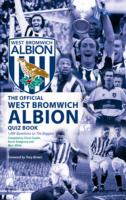 Official West Bromwich Albion Quiz Book -- Hardback