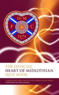 Official Heart of Midlothian Quiz Book -- Hardback