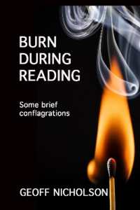 Burn during Reading : Some brief conflagrations