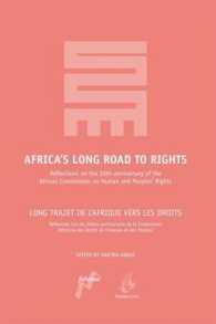 Africa's Long Road to Rights : Reflections on the 20th Anniversary of the African Commission on Human and Peoples' Rights （2ND）